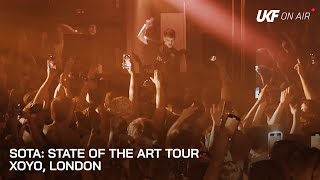 Sota State of the Art Tour ft MC ID  XOYO London  UKF On Air [upl. by Retloc974]