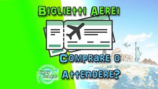 voli low cost Quando acquistare i biglietti aerei  AirHint [upl. by Negiam]