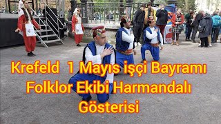 Krefeld 1 Mayıs İşçi Bayramı Folklor Ekibi Harmandalı Gösterisi  1 Mayıs 2023 [upl. by Hurlee803]