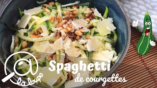 SPAGHETTIS DE COURGETTES AUX PIGNONS 220 [upl. by Naihs]