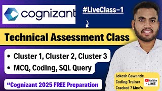 Cognizant Technical Assessment 2025 Live Class  Cluster 1 amp Cluster 2 Cluster 3 Process [upl. by Noiek540]