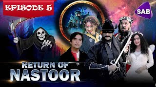 Return of Nastoor  Episode 5  Ainak Wala Jin 2  The Legend Returns  Sab TV Pakistan [upl. by Lehcor]