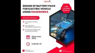 Free Live Course on Designing of Battery pack for EV using SOLIDWORKS [upl. by Lowrance235]