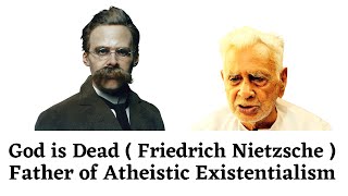 God is Dead  Friedrich Nietzsche  Father of Atheistic Existentialism  Western Philosophy Dr Sinha [upl. by Delanie]