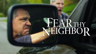 Fear Thy Neighbor  Season 9  Trailer 2 [upl. by Antoinette]