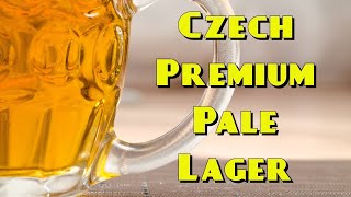 Award Winning Czech Premium Pale Lager Bohemian Pils AllGrain Recipe [upl. by Hammer]