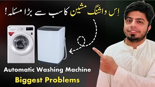 Fully Automatic Washing Machine Problems [upl. by Enyrb]