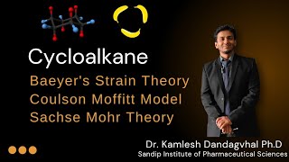 Cycloalkane  Baeyers Strain theory Coulson Moffitt Model  Sachse Mohr Theory [upl. by Culver]