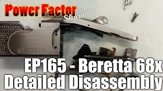 Episode 165  Beretta 68x Detailed Disassembly [upl. by Nivlad]