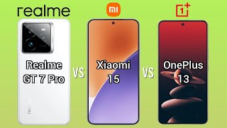 Realme GT 7 Pro vs Xiaomi 15 vs OnePlus 13 Flagship Smartphone Comparison [upl. by Gianina216]