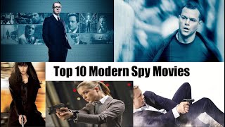 Top 10 Modern Spy Movies [upl. by Barbie]