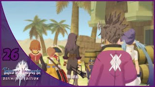 Out of the Cave and into the Desert  Tales of Vesperia Blind  Part 26 [upl. by Aguayo]