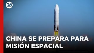 China se prepara para lanzar una misión espacial [upl. by Wayland]