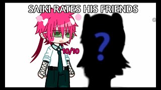 Saiki rates his friends ll Gacha Club ll TDLOSK ll Satou x Saiki ll [upl. by Loy118]