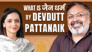 Devdutt Pattanaik Podcast Jain Dharm पौराणिक कथाएं और प्राचीन इतिहास  जैन धर्म क्या है  Jainism [upl. by Wind]