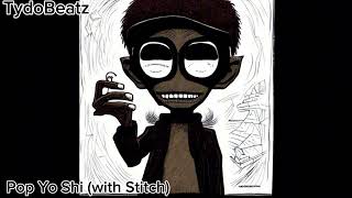 Pop Yo Shi with Stitch TydoBeatz [upl. by Peggy]