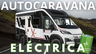 PRIMERA Autocaravana ELÉCTRICA 🔋 del mercado [upl. by Kalagher]