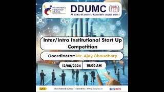 InterIntra Institutional Start Up Competition  IICPtDDUMC [upl. by Yelruc]