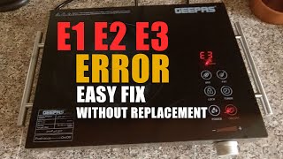 Repair Induction Cooker infrared E1 E2 E3 error code solved [upl. by Tipton55]