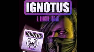 Ignotus  A ningún lugar disco completo [upl. by Enos]