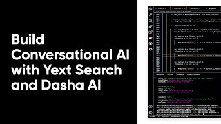 Build Conversational AI with Yext Search and Dasha AI [upl. by Konyn]