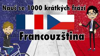 Naučte se 1000 základních frází ve francouzštině [upl. by Ezarras]