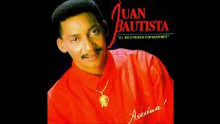 Asesina Sin Matar Juan Bautista [upl. by Sonitnatsok265]