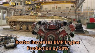 Rostec Increases BMP Engine Production by 50 [upl. by Ahseila]