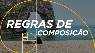 8 REGRAS DE COMPOSIÇÃO PARA MELHORAR SUAS FOTOS [upl. by Yellah]