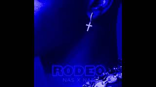 Lil Nas X  Rodeo ft Cardi B Nas Super Slowed [upl. by Nakhsa]