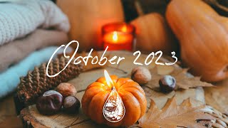 IndiePopFolk Compilation  October 2023 2½Hour Playlist [upl. by Idelle]