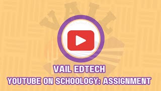 Schoology Adding YouTube Videos [upl. by Latif542]