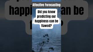 Affective Forecasting facts psychology psychologyfacts motivation education mentalhealth [upl. by Ilrebma]