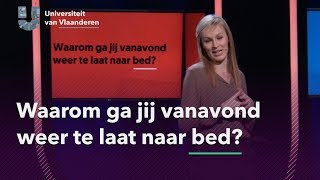 Waarom ga jij vanavond weer te laat naar bed [upl. by Lennej967]