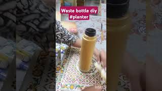 Waste bottle diy plantercraftycraftideas [upl. by Isied]