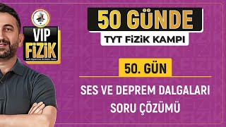 Ses dalgaları soru çözümü  50Gün 2Video  2024 TYT Fizik kampı [upl. by Nerac]