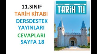 11 Sınıf Tarih Ders Kitabı Cevapları Dersdestek Sayfa 18 [upl. by Asseneg]