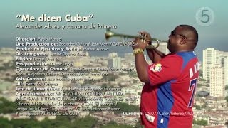 Havana DPrimera  Me Dicen Cuba Official Video [upl. by Georgiana]