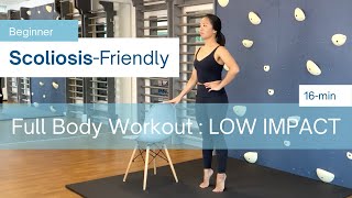 16Min ScoliosisFriendly LOW IMPACT FullBody Workout BEGINNER [upl. by Myles762]