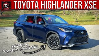 The 2024 Toyota Highlander XSE Is A More Sporty Turbocharged 3Row Family Hauler [upl. by Airekat]