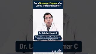 Can a Woman get Pregnant after Uterine Artery Embolization  uterinearteryembolization reels [upl. by Uhayile]