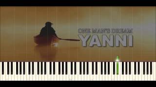 ♪ Yanni One mans dream  Piano Tutorial [upl. by Ennoid]