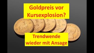 Goldpreis vor der Kursexplosion Gold Trendwende mit Ansage eingeläutet  Barrick Gold XAUSD [upl. by Lukey563]