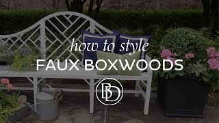 Create a Dreamy Garden Vignette Using Faux Boxwoods [upl. by Leynwad853]