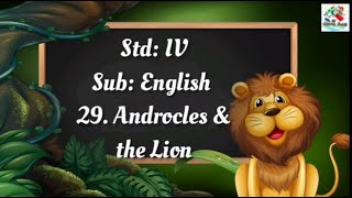 29 Androcles amp the Lion  Detailed Lesson explained with meanings  STD 4  English kidzocean [upl. by Vere451]