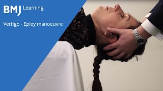 Vertigo  Epley manoeuvre from BMJ Learning [upl. by Ontina755]