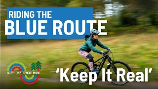 Mountain Biking In Dalby Forest Blue Route  Keep It Real [upl. by Det69]