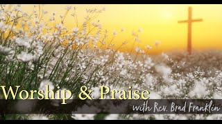 8 11 2024 Praise Worship at Benton Methodist Church [upl. by Anoid]