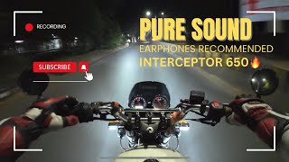 Interceptor 650 exhaust note  Night ride on interceptor 650 [upl. by Tami]