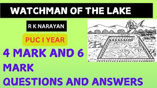 4 mark 6mark Q A WATCHMAN OF THE LAKE by R K Narayan PUC I YEAR [upl. by Ban]